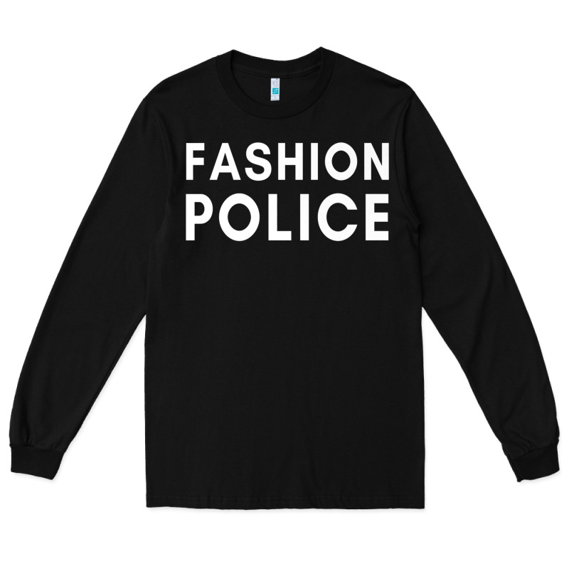 Fashion Police Premium Long Sleeve Tee by linhVisuals | Teevron