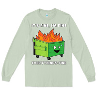 Matcha dumpster fire its fine im fine Long Sleeve Tee - linhVisuals