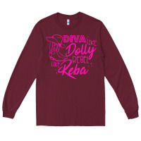 Burgundy Reba Mcentire Diva Like Dolly Rebel Like Reba Long Sleeve Tee - linhVisuals