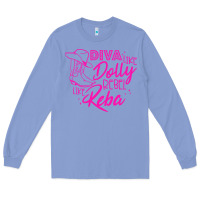 Colony Blue Reba Mcentire Diva Like Dolly Rebel Like Reba Long Sleeve Tee - linhVisuals