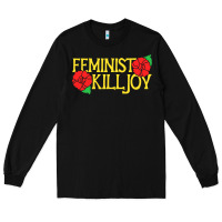 Black feminist killjoy retro women woman Long Sleeve Tee - linhVisuals