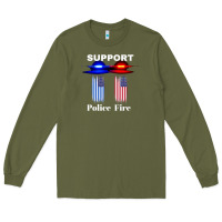 Army Green support our police & fire departments   1st responders premium Long Sleeve Tee - linhVisuals