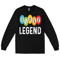 Black funny bingo legend bingo balls game Long Sleeve Tee - linhVisuals