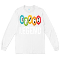 White funny bingo legend bingo balls game Long Sleeve Tee - linhVisuals