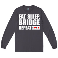 Smoke funny bridge card game lover bridge Long Sleeve Tee - linhVisuals