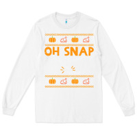 White oh snap turkey wishbone funny ugly Long Sleeve Tee - linhVisuals