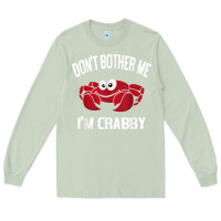Matcha don't bother me i'm crabby Long Sleeve Tee - linhVisuals
