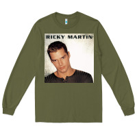 Army Green ricky martin   ricky martin Long Sleeve Tee - linhVisuals