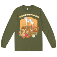 Army Green mom t  shirt italian greyhound best coffee   dog owner coffee lover gi Long Sleeve Tee - linhVisuals