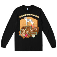 Black mom t  shirt italian greyhound best coffee   dog owner coffee lover gi Long Sleeve Tee - linhVisuals