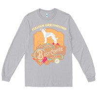 Moon Dust mom t  shirt italian greyhound best coffee   dog owner coffee lover gi Long Sleeve Tee - linhVisuals