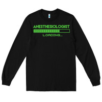 Black anesthesiologist t  shirt anesthesiologist loading... t  shirt Long Sleeve Tee - linhVisuals