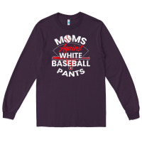 Plum moms against white baseball pants sport lover mothers day Long Sleeve Tee - linhVisuals