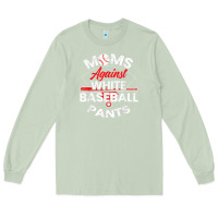 Matcha moms against white baseball pants sport lover mothers day Long Sleeve Tee - linhVisuals