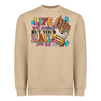 Mushroom Life isn't perfect but your nails can be Heavyweight Sweatshirt - RanaPortraitStore