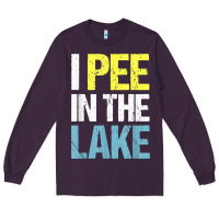 Plum i pee in the lake funny summer vacation t shirt Long Sleeve Tee - linhVisuals