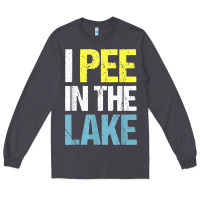 Smoke i pee in the lake funny summer vacation t shirt Long Sleeve Tee - linhVisuals