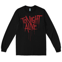 Black tonight alive Long Sleeve Tee - linhVisuals