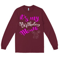 Burgundy it's my birthday month party Long Sleeve Tee - linhVisuals