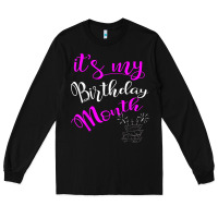 Black it's my birthday month party Long Sleeve Tee - linhVisuals