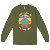 Army Green inhale coffee exhale love sloth namaste yoga lover Long Sleeve Tee - linhVisuals