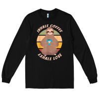 Black inhale coffee exhale love sloth namaste yoga lover Long Sleeve Tee - linhVisuals