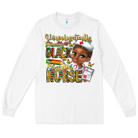 White unapologetically pretty black educated nurse Long Sleeve Tee - CowhideDigitalArt