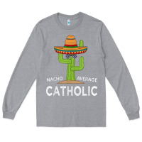 Heather Grey fun catholicism humor meme saying  funny catholic t shirt Long Sleeve Tee - linhVisuals