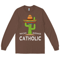 Chestnut fun catholicism humor meme saying  funny catholic t shirt Long Sleeve Tee - linhVisuals