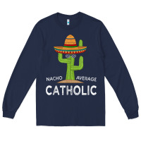 Fun Catholicism Humor Meme Saying  Funny Catholic T Shirt Long Sleeve Tee | Teevron