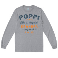 Heather Grey Mens Poppi Like a Regular Grandpa Funny Fathers Day Long Sleeve Tee - linhVisuals
