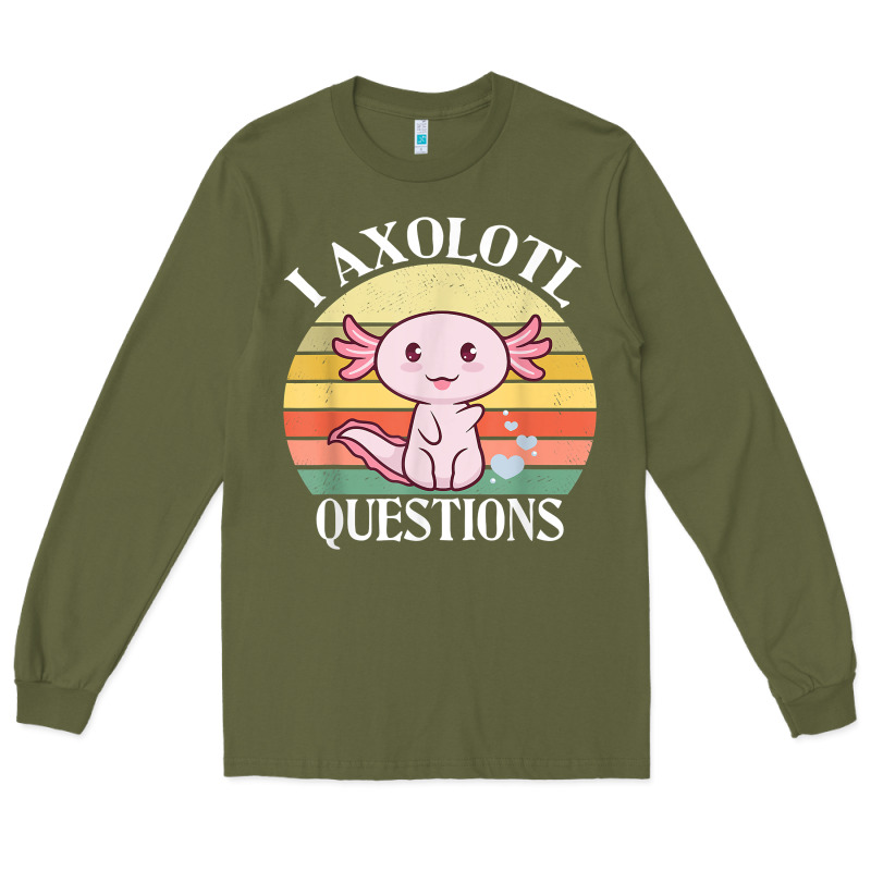 I Axolotl Questions Funny Axolotl Costume For Axolotl Lovers T Shirt Long Sleeve Tee by linhVisuals | Teevron