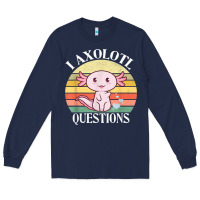 Navy i axolotl questions funny axolotl costume for axolotl lovers t shirt Long Sleeve Tee - linhVisuals