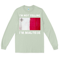 Matcha i'm not yelling i'm maltese shirt  malta flag t shirt Long Sleeve Tee - linhVisuals