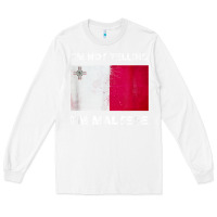 White i'm not yelling i'm maltese shirt  malta flag t shirt Long Sleeve Tee - linhVisuals