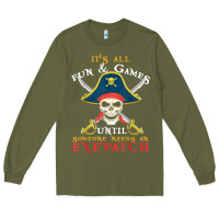 Army Green it's all fun & games until someone needs an eyepatch pirate t shirt Long Sleeve Tee - linhVisuals