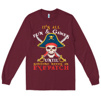 Burgundy it's all fun & games until someone needs an eyepatch pirate t shirt Long Sleeve Tee - linhVisuals