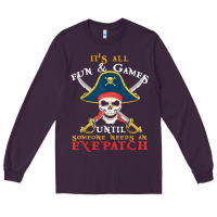 Plum it's all fun & games until someone needs an eyepatch pirate t shirt Long Sleeve Tee - linhVisuals
