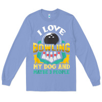 Colony Blue bowling shirt funny dog lover quote bowler gift t shirt Long Sleeve Tee - linhVisuals
