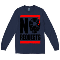 Navy no requests dj turntable vinyl record Long Sleeve Tee - linhVisuals
