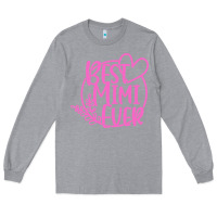 Heather Grey best mimi ever Long Sleeve Tee - linhVisuals