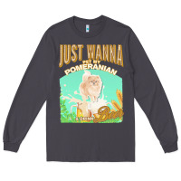 Smoke pommeranian t  shirt dog owner, just wanna pet my pommeranian & drink Long Sleeve Tee - linhVisuals