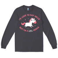 Smoke i'm a little horse Long Sleeve Tee - linhVisuals