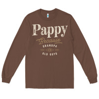 Chestnut Mens Pappy Because Grandpa Is For Old Guys Funny Long Sleeve Tee - linhVisuals