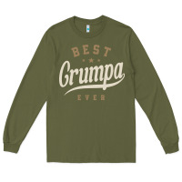 Army Green Mens Best Grumpa Ever Funny Grandpa Long Sleeve Tee - linhVisuals