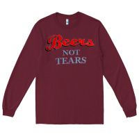 Burgundy beers not tears Long Sleeve Tee - linhVisuals