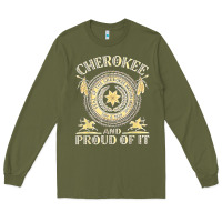 Army Green cherokee native american and proud of t shirt Long Sleeve Tee - linhVisuals
