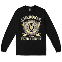 Black cherokee native american and proud of t shirt Long Sleeve Tee - linhVisuals