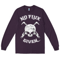 Plum no flux given   funny welder tee shirt for welding dads Long Sleeve Tee - linhVisuals