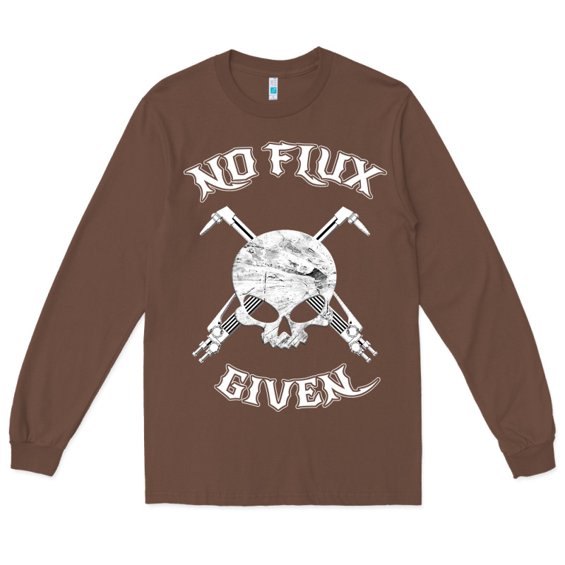 No Flux Given   Funny Welder Tee Shirt For Welding Dads Long Sleeve Tee by linhVisuals | Teevron